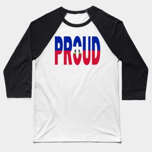 Haiti Flag Designed in The Word Proud - Haitian - Soca Mode Baseball T-Shirt